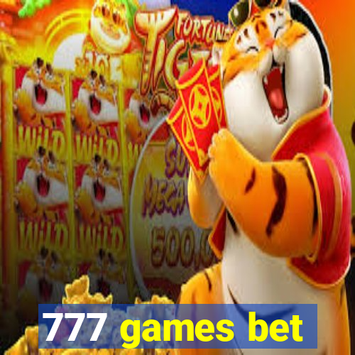 777 games bet