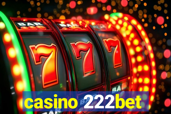 casino 222bet