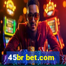 45br bet.com