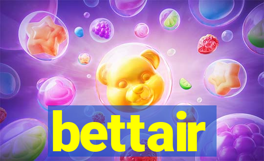 bettair