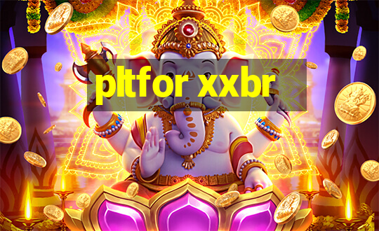 pltfor xxbr