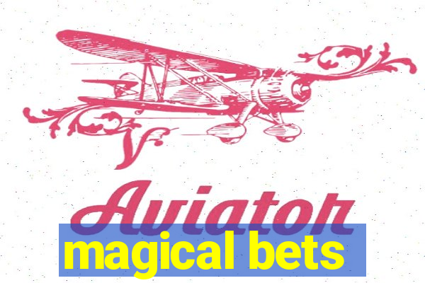 magical bets