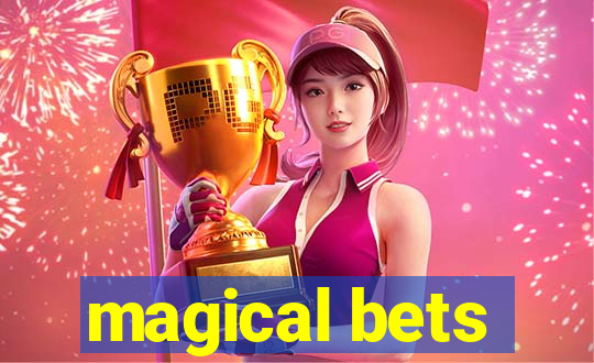 magical bets