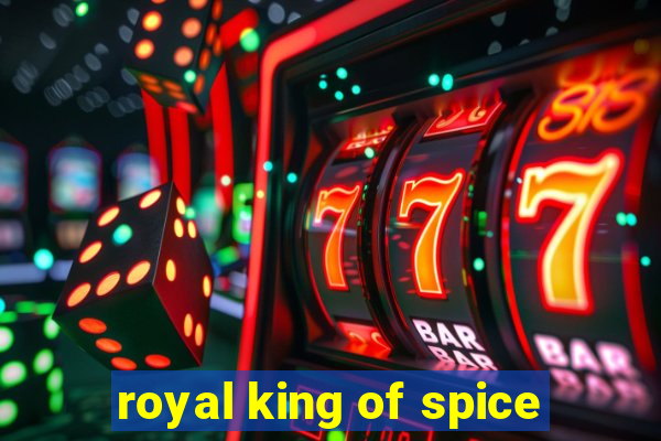 royal king of spice