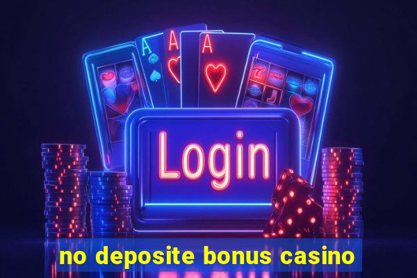 no deposite bonus casino