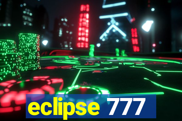 eclipse 777