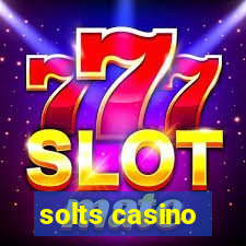 solts casino