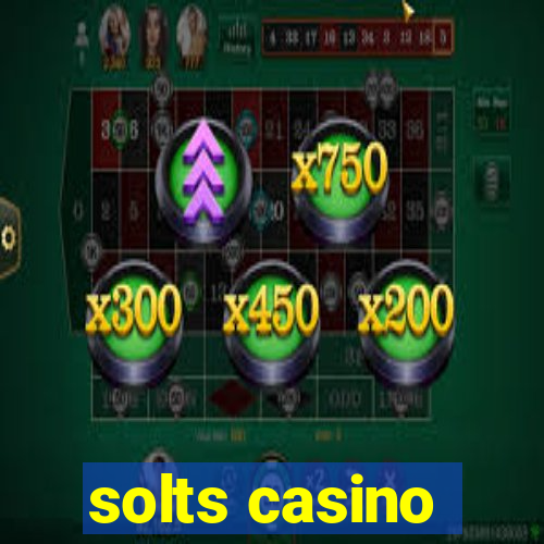 solts casino