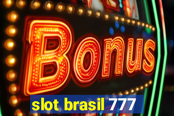 slot brasil 777