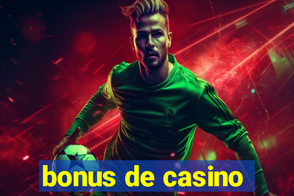 bonus de casino