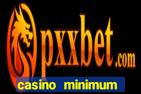 casino minimum deposit $1usa