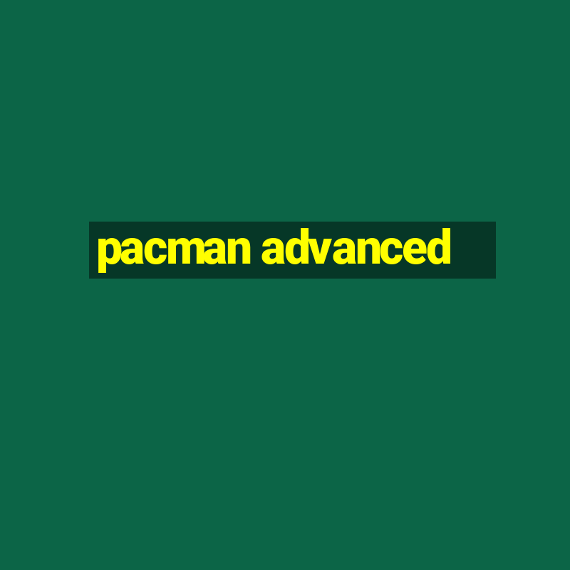 pacman advanced