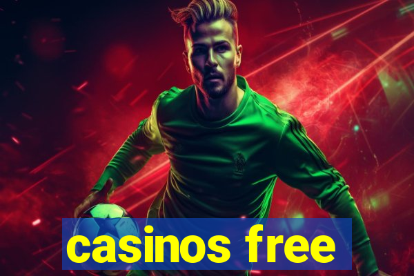 casinos free