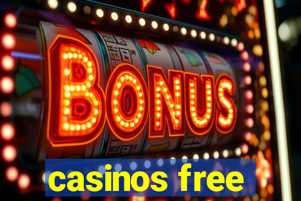 casinos free