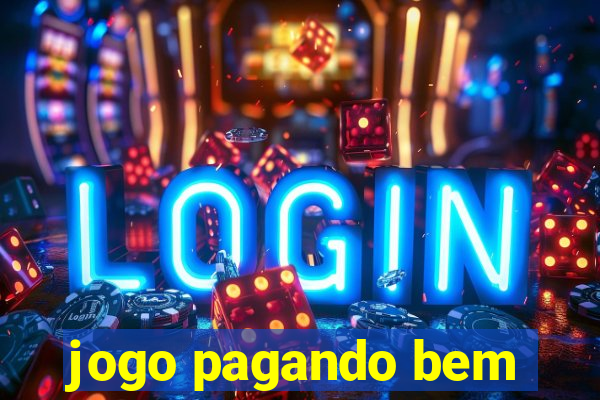 jogo pagando bem