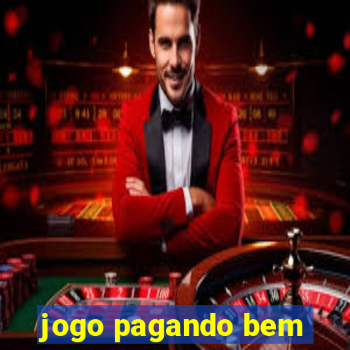 jogo pagando bem