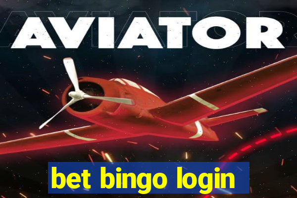 bet bingo login