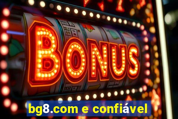 bg8.com e confiável