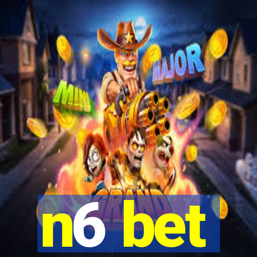 n6 bet