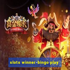 slots winner-bingo play