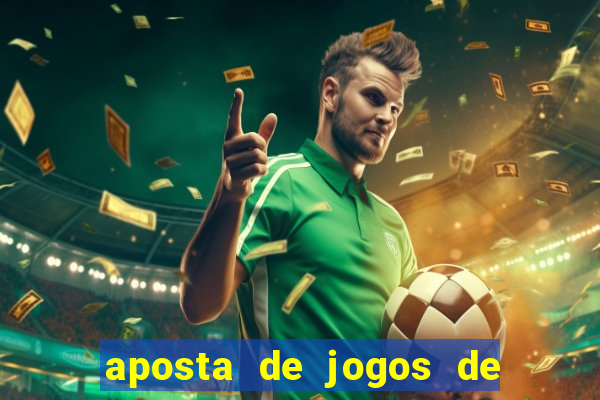 aposta de jogos de futebol online