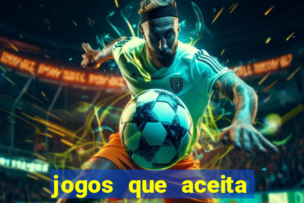 jogos que aceita cart?o de crédito