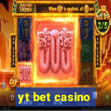 yt bet casino