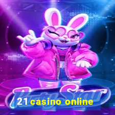 21 casino online