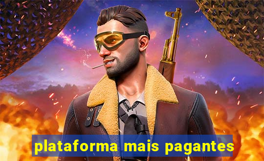 plataforma mais pagantes