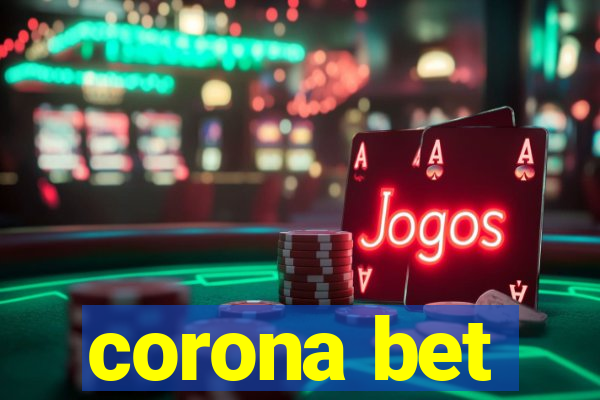 corona bet