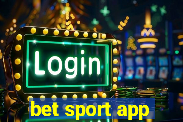 bet sport app