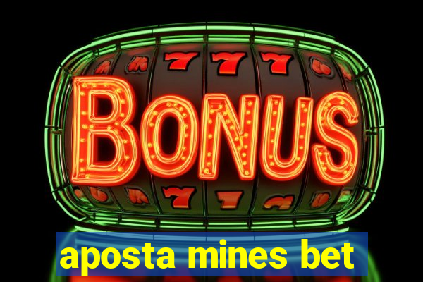 aposta mines bet