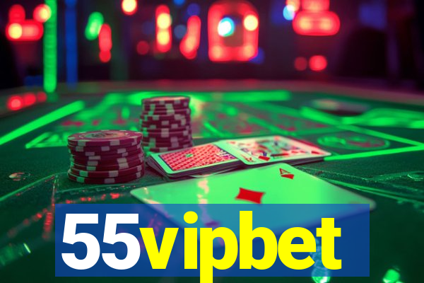 55vipbet