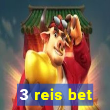 3 reis bet