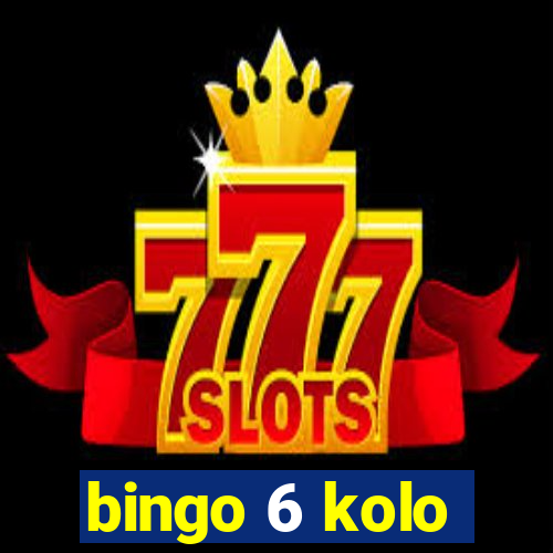 bingo 6 kolo