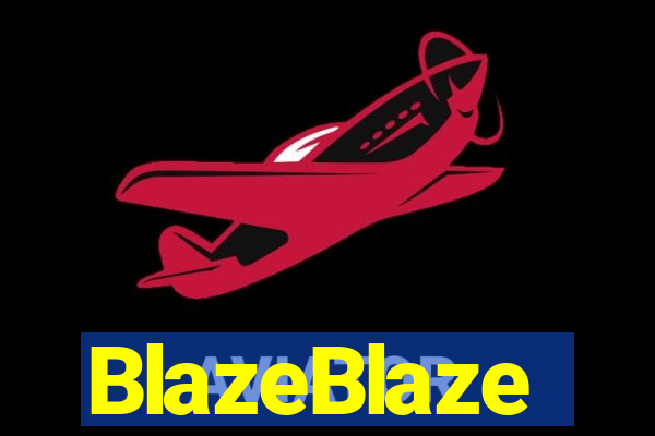 BlazeBlaze