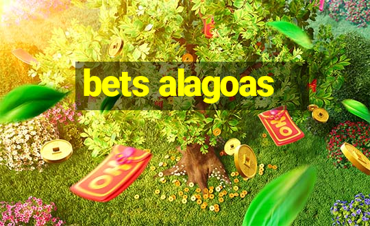 bets alagoas