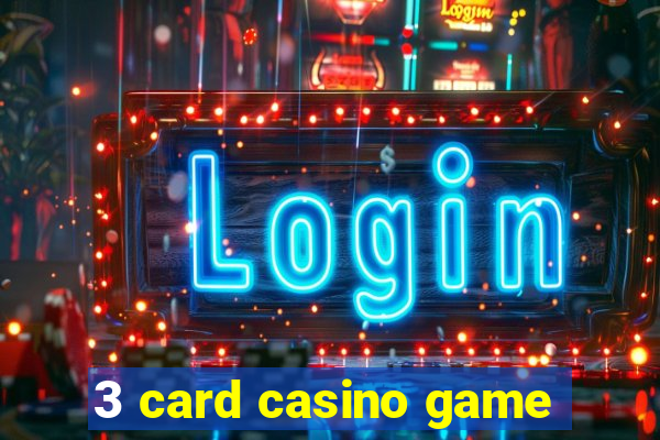 3 card casino game