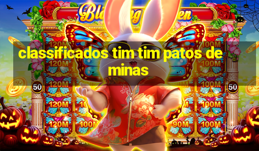 classificados tim tim patos de minas