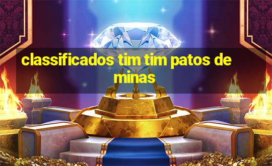 classificados tim tim patos de minas