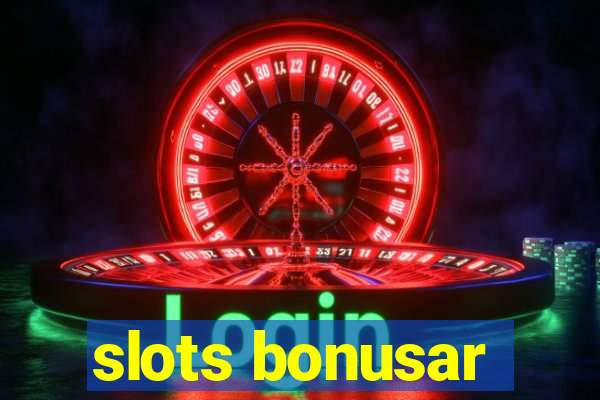 slots bonusar