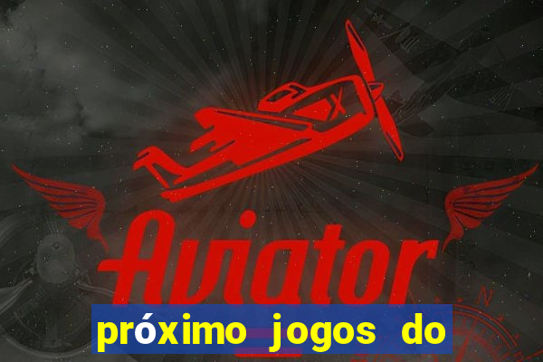 próximo jogos do inter no brasileir?o