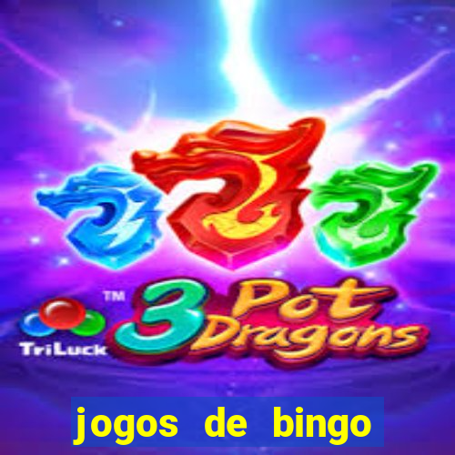 jogos de bingo dinheiro real