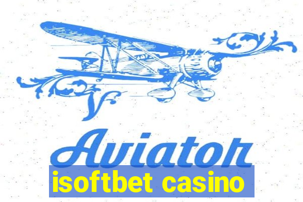 isoftbet casino