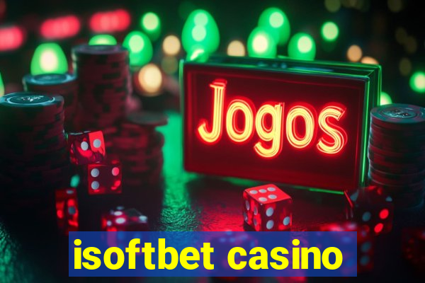 isoftbet casino