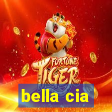 bella cia