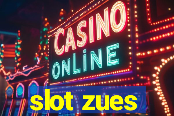 slot zues