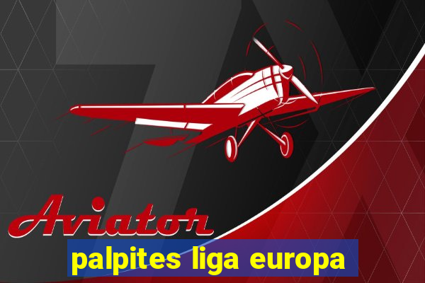 palpites liga europa