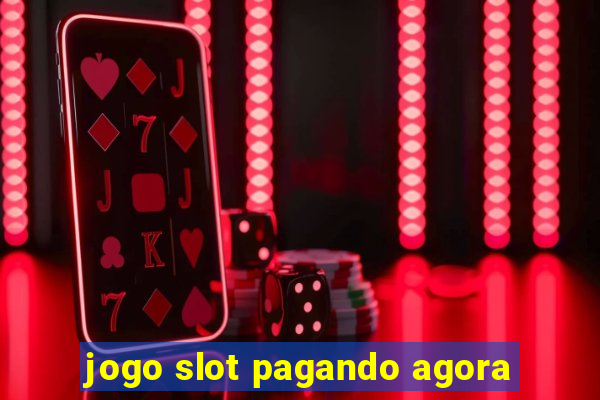 jogo slot pagando agora