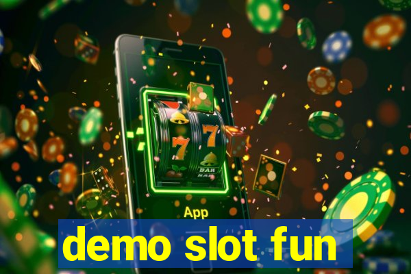 demo slot fun